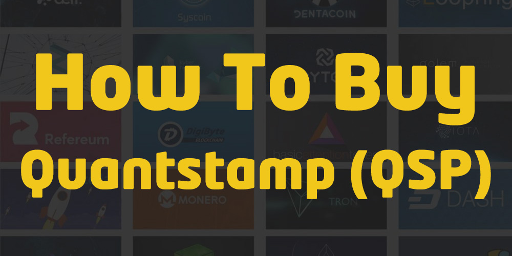 How To Buy Quantstamp (QSP) Token 10 Bonus 5 Easy Steps