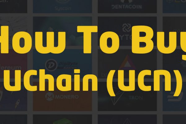 how to buy uchain ucn cryptocurrency